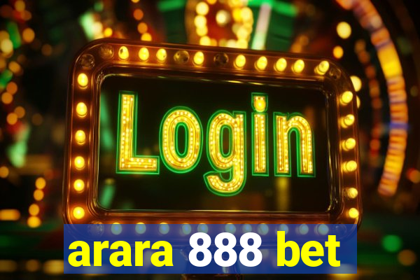 arara 888 bet